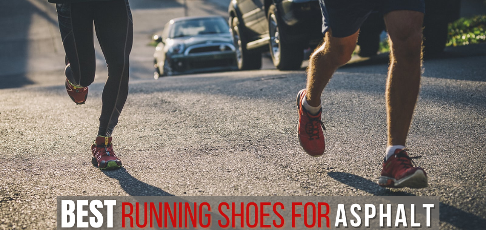 Best Running Shoes for Asphalt 