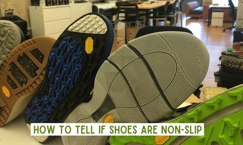 How to Tell If Shoes Are Non-Slip